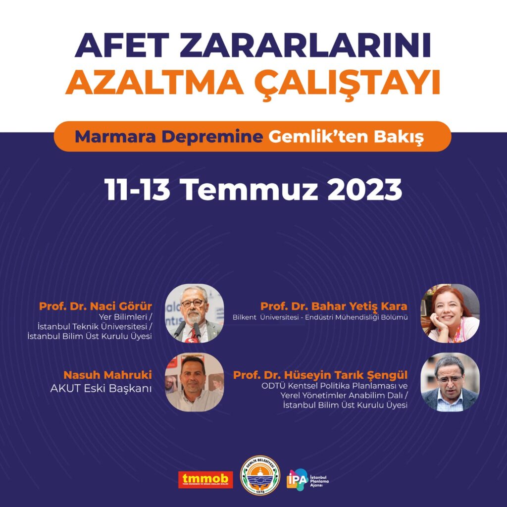 Gemlik uzman isimlerle olası afetleri tartışacak