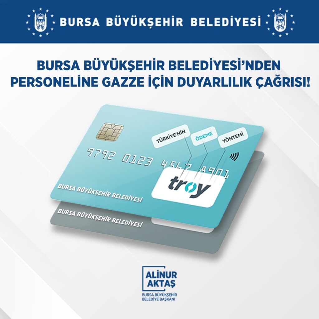Bursa Büyükşehir’den Troy kart hamlesi
