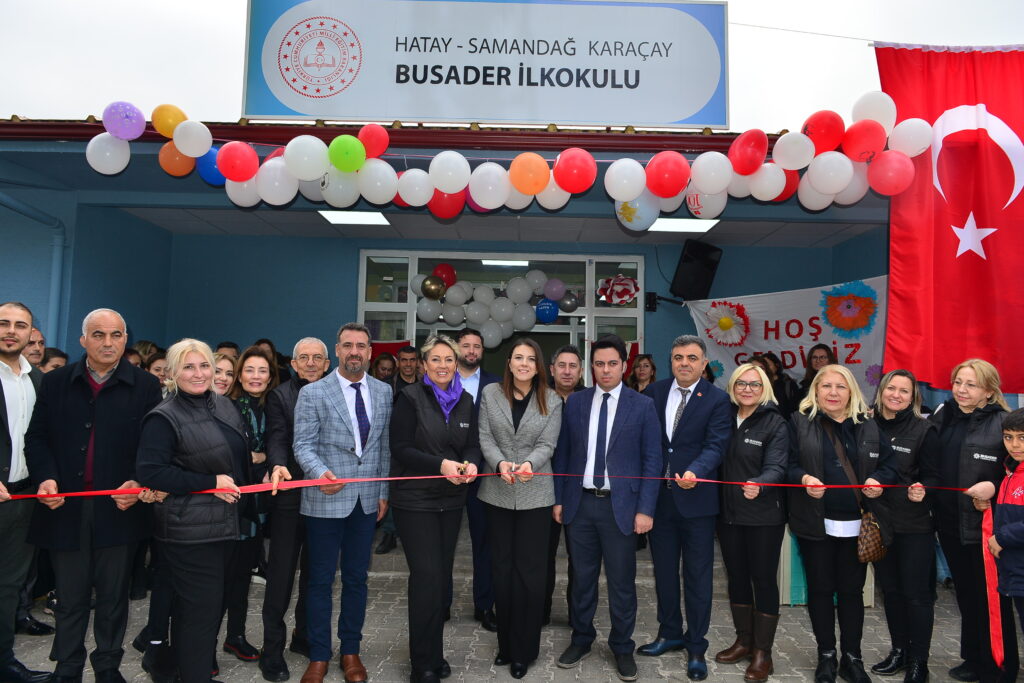 BUSADER İlkokulu Hatay Samandağ’da açıldı
