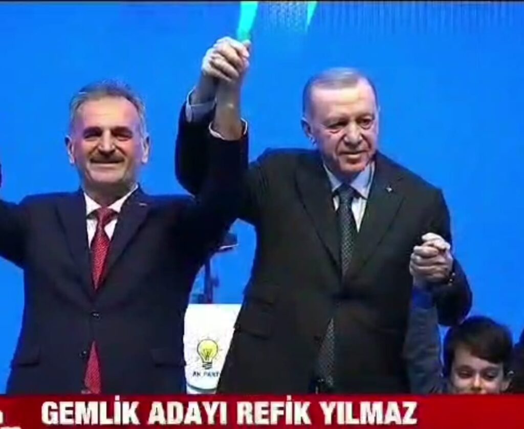 CUMHURBAŞKANI ERDOĞAN ; “GEMLİK ADAYIMIZ REFİK YILMAZ “ DEDİ