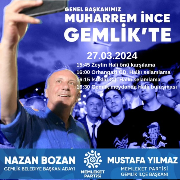 MP Genel Başkanı Muharrem İnce Bugün Gemlik’te