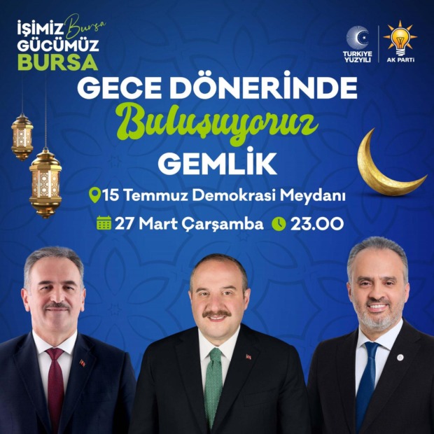 Mehmet Taşar; “Gemlik’te Bu Akşam Dönerler Benden, Ayranlar Bakanımızdan”