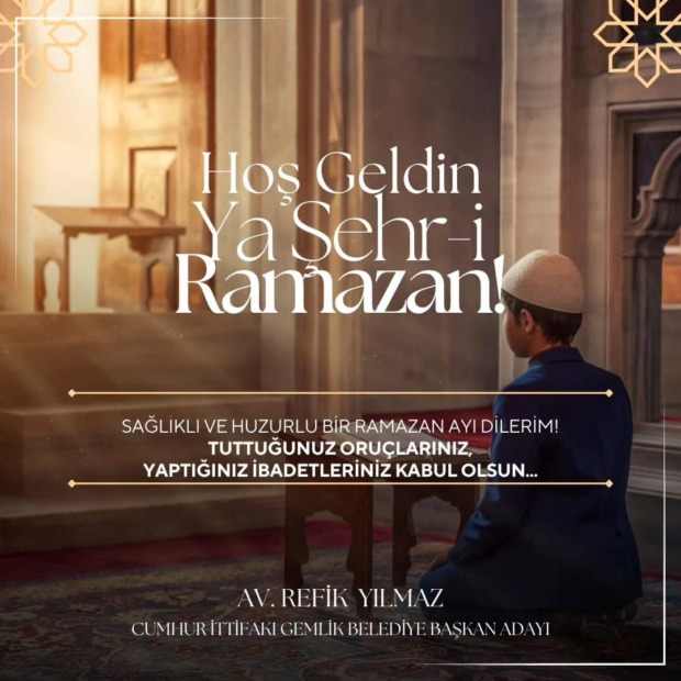 Refik Yılmaz’dan Ramazan Kutlaması