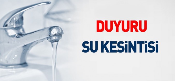 NİLÜFER, GEMLİK VE MUDANYA’DA SU KESİNTİSİ