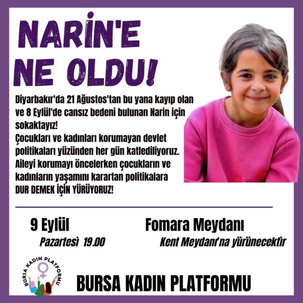 Bursa Kent Konseyi Kadın Meclisi Narin için Yürüyecek