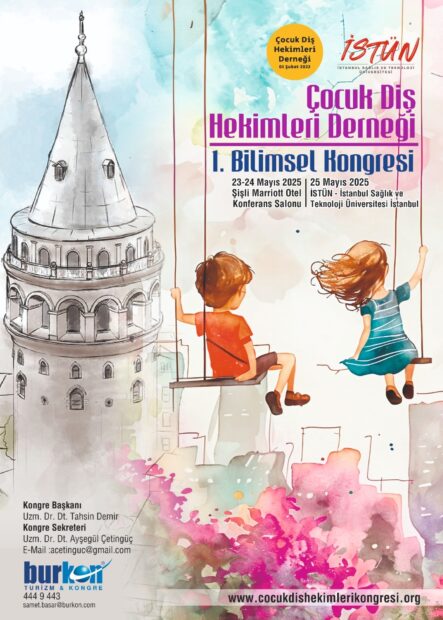  ÇOCUK DİŞ HEKİMLERİ İSTANBUL’DA BULUŞUYOR…