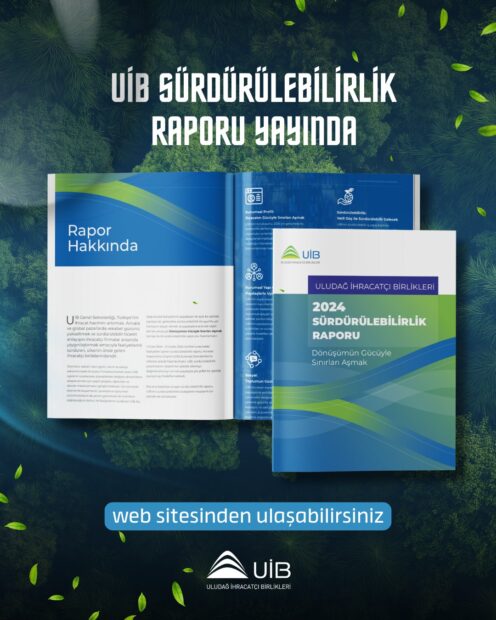 UİB İHRACATIN YEŞİL GELECEĞİNE HIZLA ADAPTE OLUYOR