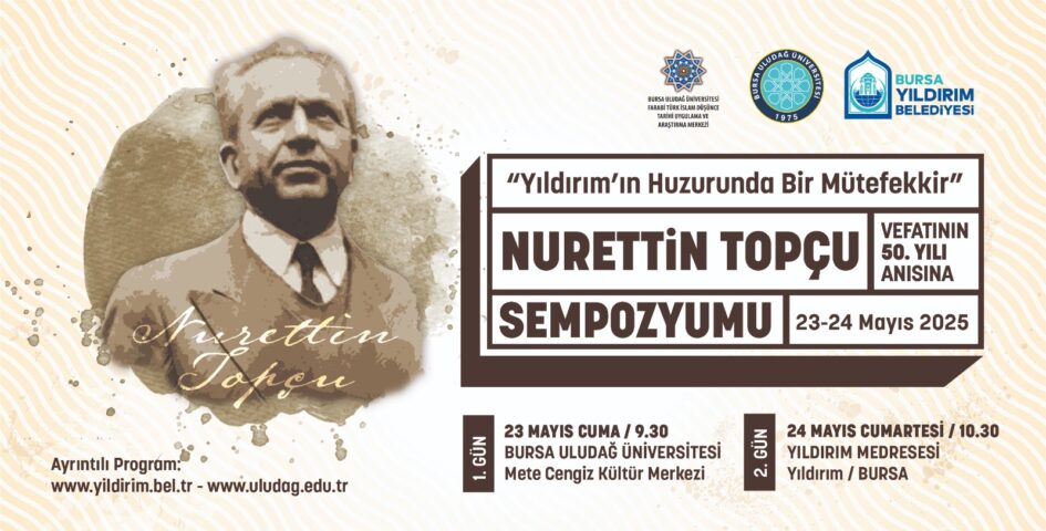Nurettin Topçu’ya vefa