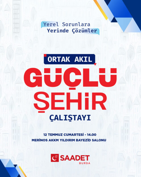 Saadet Bursa’dan Dev Çalıştay