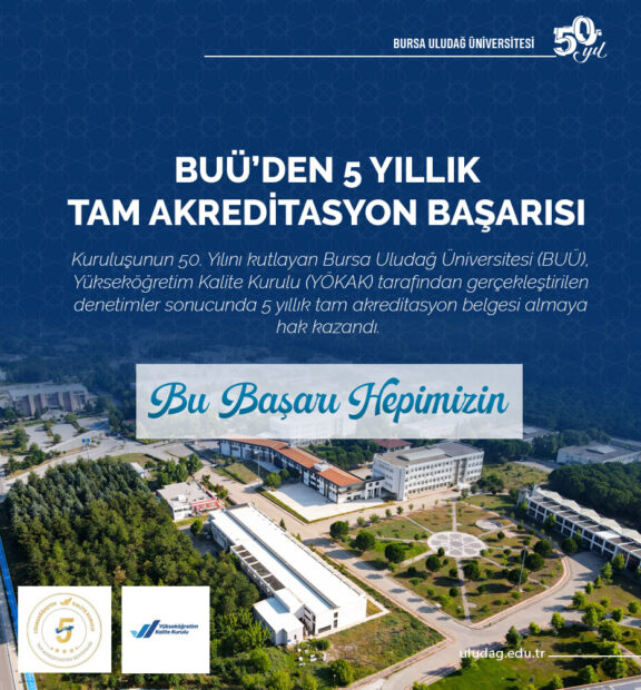 BUÜ’den 5 yıllık tam akreditasyon başarısı