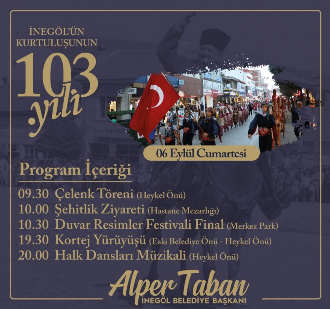 İNEGÖL’DE ZAFERDEN KURTULUŞA DOLU DOLU 9 GÜN