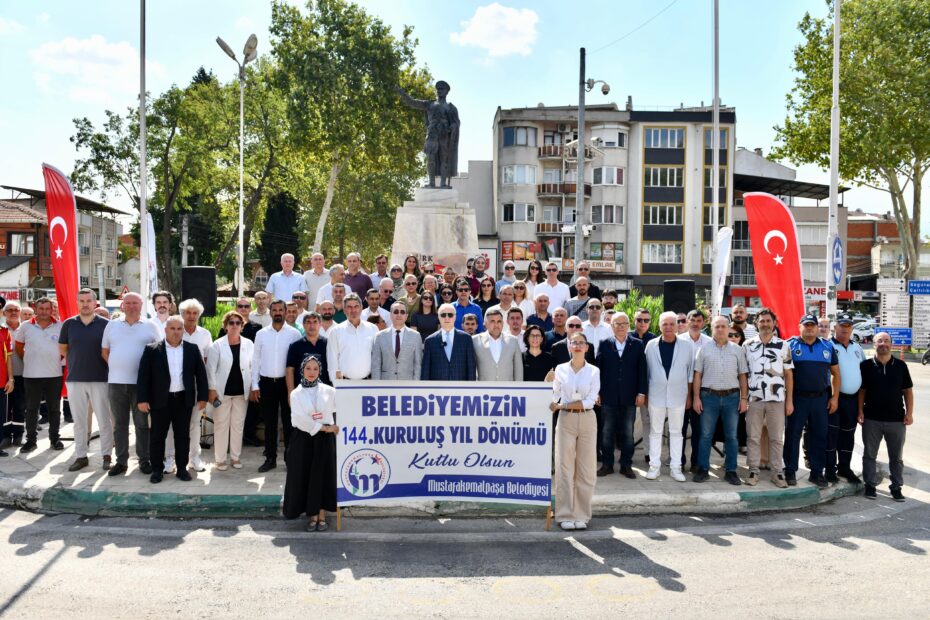MUSTAFAKEMALPAŞA BELEDİYESİ 144 YAŞINDA