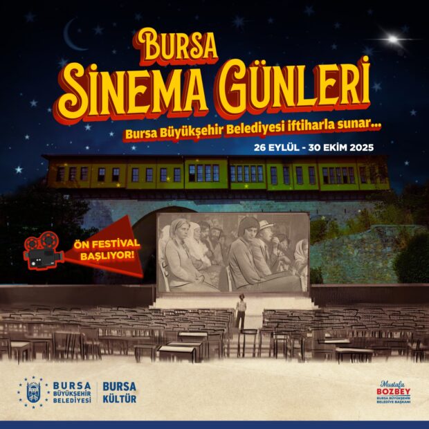 ‘BURSA SİNEMA GÜNLERİ’ BAŞLIYOR