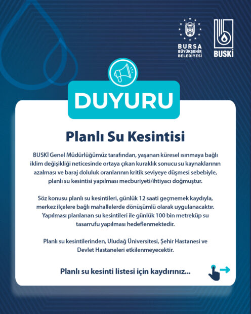 BURSA’DA PLANLI SU KESİNTİLERİ