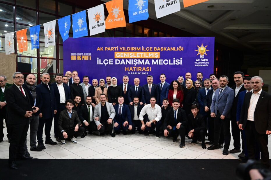 ‎‎‎AK Parti Yıldırım’da Coşkulu Meclis