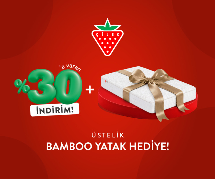 ÇİLEK ODASI SAHİBİ OLMANIN TAM ZAMANI: YÜZDE 30’A VARAN İNDİRİM, ÜSTELİK BAMBOO YATAK HEDİYE