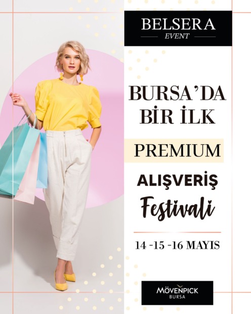 ​Bursa’da Premium Alışveriş Festivali Başlıyor