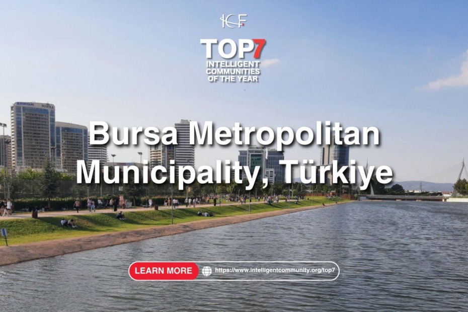 BURSA YENİDEN DÜNYANIN EN AKILLI 7 ŞEHRİ ARASINDA