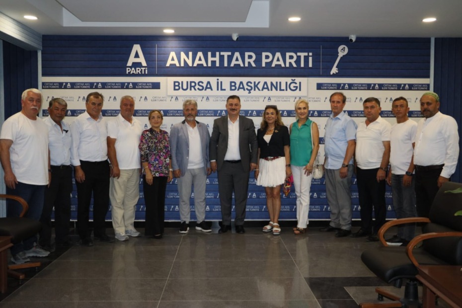 Bursa Muhtarlar Derneği’nden Anahtar Parti Bursa İl Başkanlığı’na ziyaret