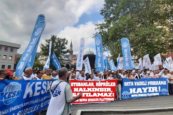 KESK ; “Saldırı Programı OVP’ye Karşı  Emeği İle Geçinen Tüm Kesimleri, Ortak Mücadeleye  Çağırıyoruz!”