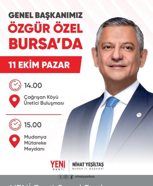 ÖZGÜR ÖZEL BURSA’DA
