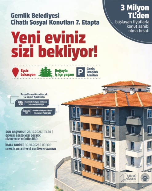 Gemlik Belediyesi Cihatlı Sosyal Konutları 7. Etap’ta yeni eviniz sizi bekliyor!