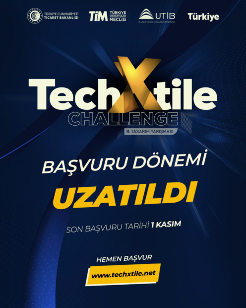 8. TECHXTILE CHALLENGE’DA BAŞVURU SÜRESİ 1 KASIM’A UZATILDI